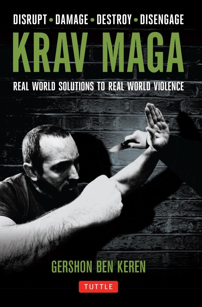 Krav Maga Boston - Krav Maga: Real World Solutions To Real World Violence