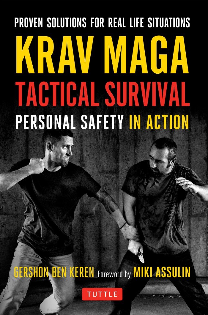 Krav Maga Boston - Krav Maga Tactical Survival: Personal Safety In Action